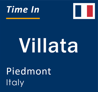 Current local time in Villata, Piedmont, Italy