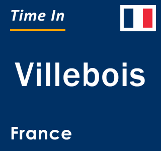 Current local time in Villebois, France