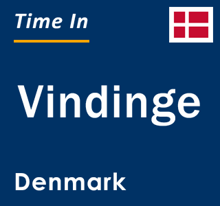 Current local time in Vindinge, Denmark