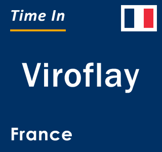 Current local time in Viroflay, France