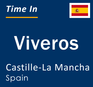 Current local time in Viveros, Castille-La Mancha, Spain