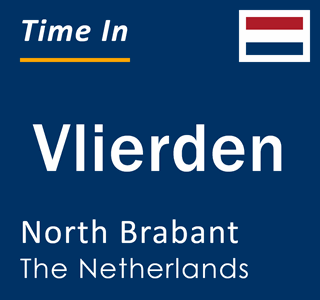 Current local time in Vlierden, North Brabant, The Netherlands