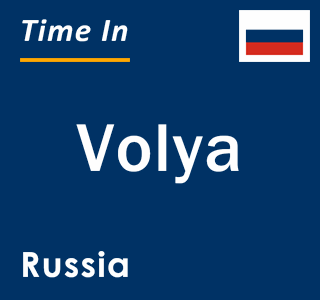 Current local time in Volya, Russia