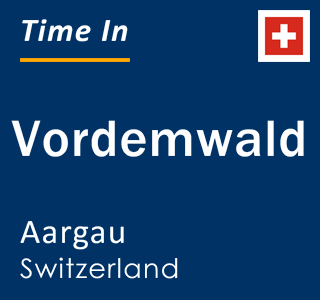 Current local time in Vordemwald, Aargau, Switzerland