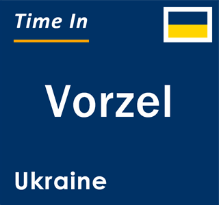 Current local time in Vorzel, Ukraine