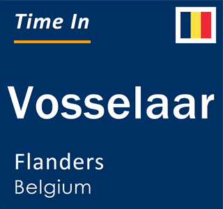 Current local time in Vosselaar, Flanders, Belgium