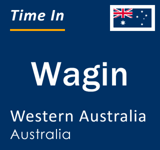 Current local time in Wagin, Western Australia, Australia