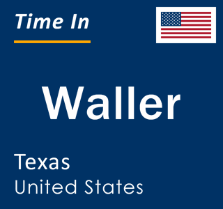 Current local time in Waller, Texas, United States