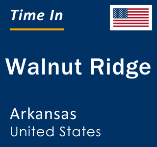 Current local time in Walnut Ridge, Arkansas, United States