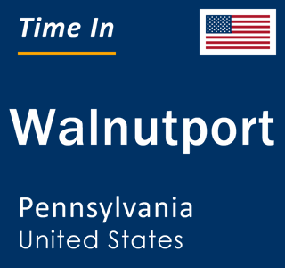 Current local time in Walnutport, Pennsylvania, United States