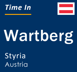 Current local time in Wartberg, Styria, Austria