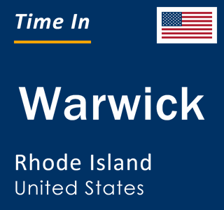 Current local time in Warwick, Rhode Island, United States