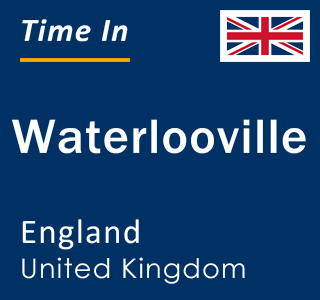 Current local time in Waterlooville, England, United Kingdom