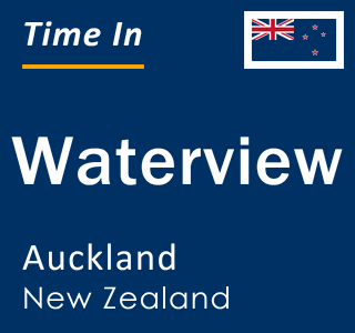 Current local time in Waterview, Auckland, New Zealand