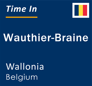 Current local time in Wauthier-Braine, Wallonia, Belgium