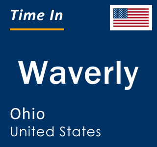 Current local time in Waverly, Ohio, United States