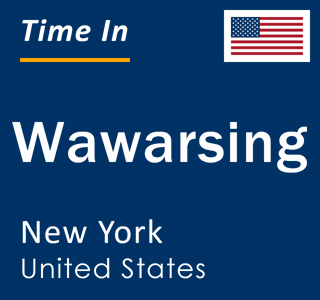 Current local time in Wawarsing, New York, United States