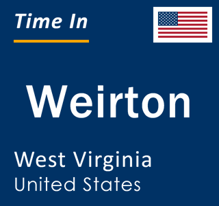 Current local time in Weirton, West Virginia, United States