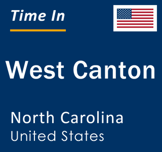 Current local time in West Canton, North Carolina, United States