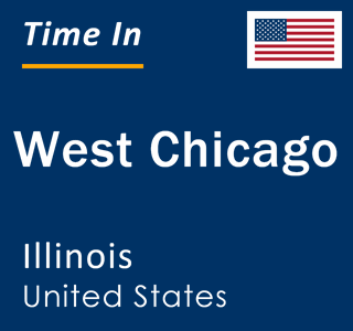 Current local time in West Chicago, Illinois, United States