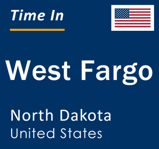 Current local time in West Fargo, North Dakota, United States