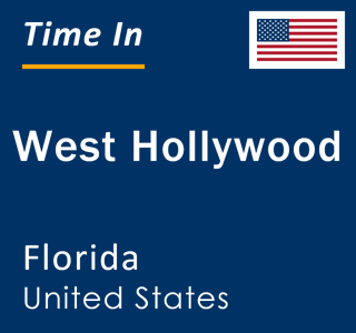 Current local time in West Hollywood, Florida, United States