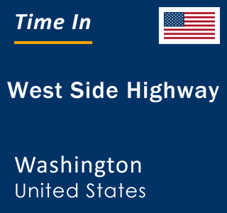 Current local time in West Side Highway, Washington, United States