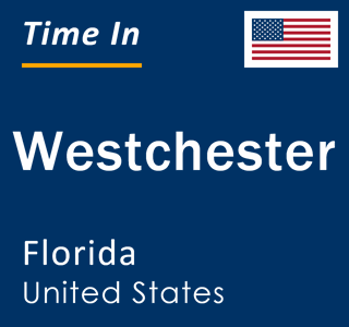 Current local time in Westchester, Florida, United States