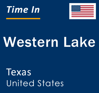 Current local time in Western Lake, Texas, United States