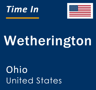 Current local time in Wetherington, Ohio, United States