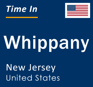 Current local time in Whippany, New Jersey, United States