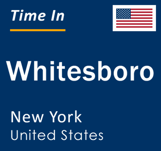 Current local time in Whitesboro, New York, United States