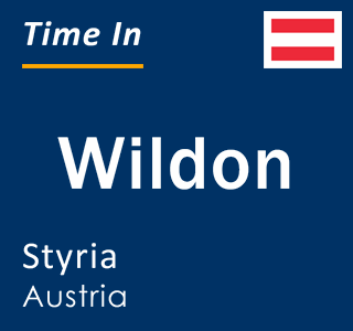 Current local time in Wildon, Styria, Austria