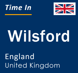 Current local time in Wilsford, England, United Kingdom