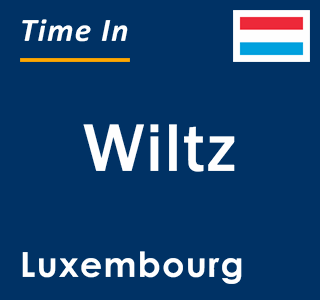 Current local time in Wiltz, Luxembourg