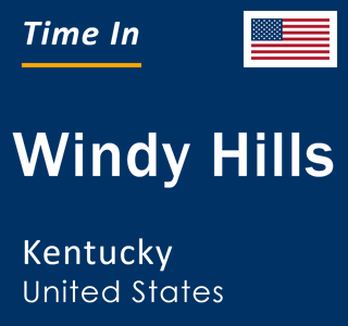 Current local time in Windy Hills, Kentucky, United States