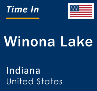 Current local time in Winona Lake, Indiana, United States