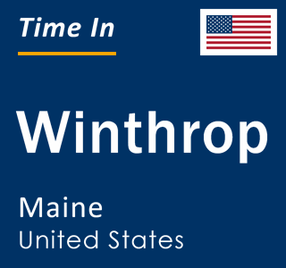 Current local time in Winthrop, Maine, United States