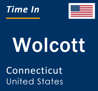 Current local time in Wolcott, Connecticut, United States