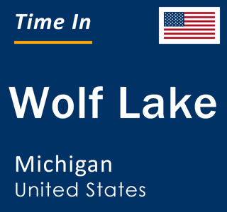 Current local time in Wolf Lake, Michigan, United States