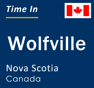 Current local time in Wolfville, Nova Scotia, Canada