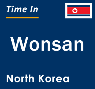 Current local time in Wonsan, North Korea