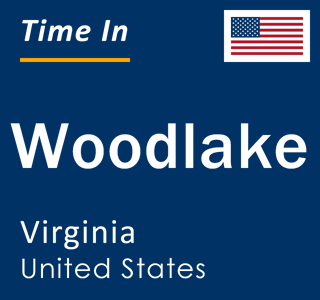 Current local time in Woodlake, Virginia, United States