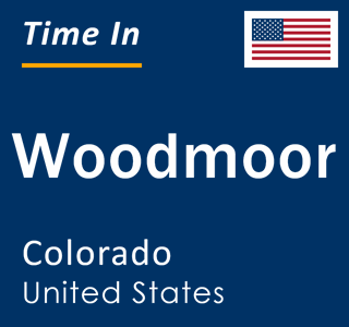 Current local time in Woodmoor, Colorado, United States