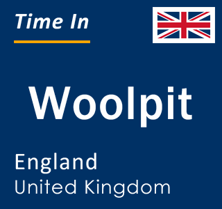 Current local time in Woolpit, England, United Kingdom