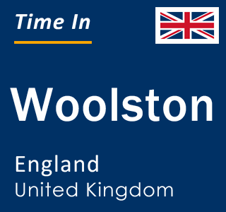 Current local time in Woolston, England, United Kingdom