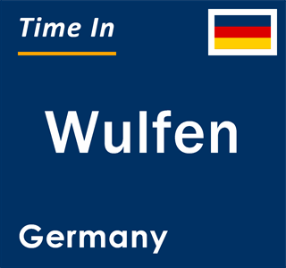 Current local time in Wulfen, Germany