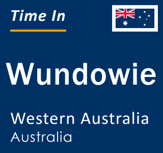 Current local time in Wundowie, Western Australia, Australia