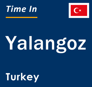 Current local time in Yalangoz, Turkey