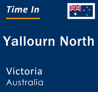 Current local time in Yallourn North, Victoria, Australia